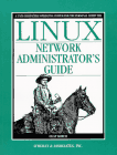 [Linux Network Administrator's Guide]